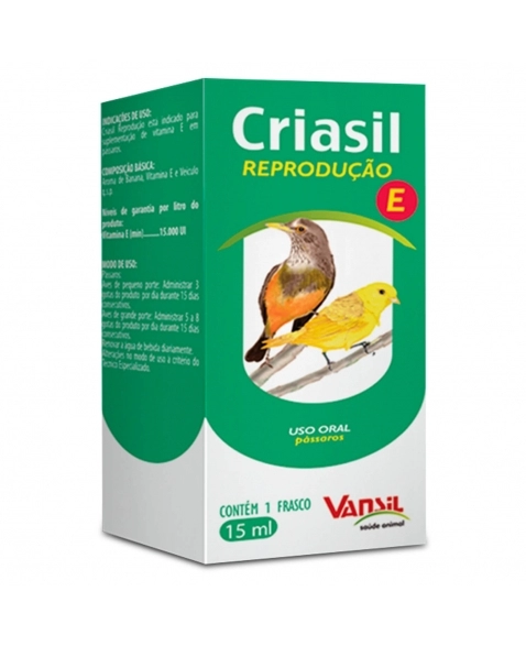 Criasil Reprodução Vitamina E Para Pássaros 15ml Vansil